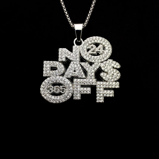 No Days Off  Iced Out Hip Hop Pendant Necklace With Chain